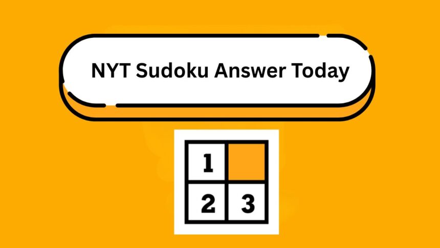Today's NYT Sudoku Answers